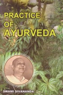 Practice of Ayurveda